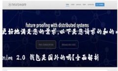 为了更好地满足您的需求