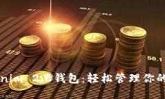 发现Tokenim 2.0钱包：轻松管