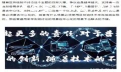   深度解析 Tokenim 2.0 的转